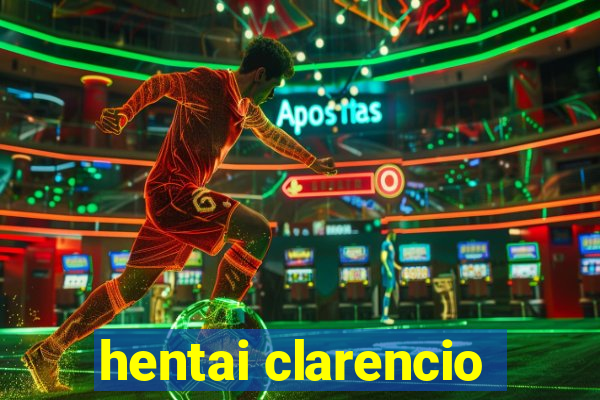 hentai clarencio